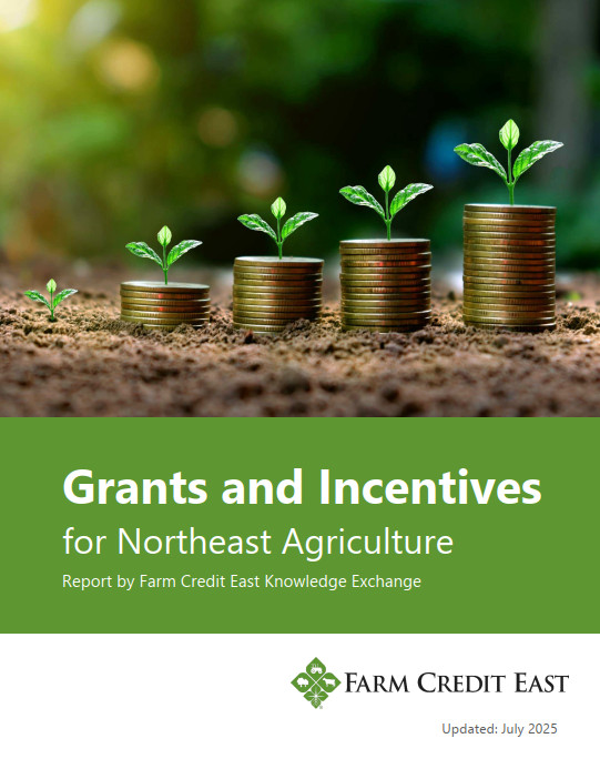 2025 Grants and Incentives for Northeast Agriculture