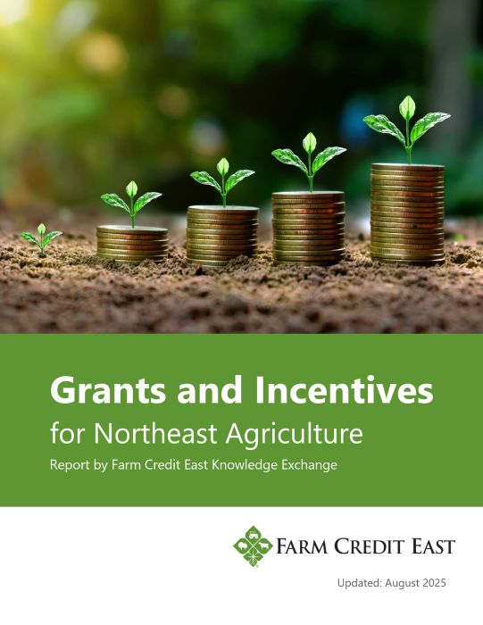 2025 Grants and Incentives for Northeast Agriculture